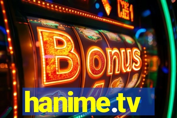 hanime.tv