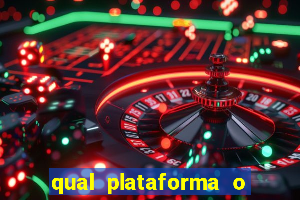 qual plataforma o buzeira joga