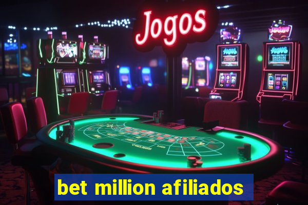 bet million afiliados