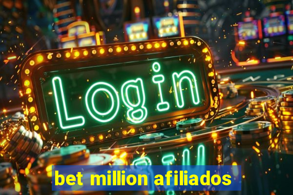 bet million afiliados