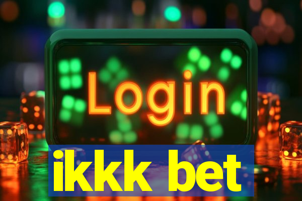 ikkk bet
