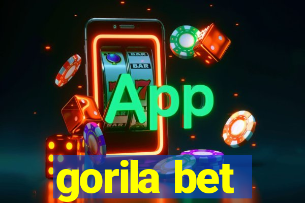 gorila bet