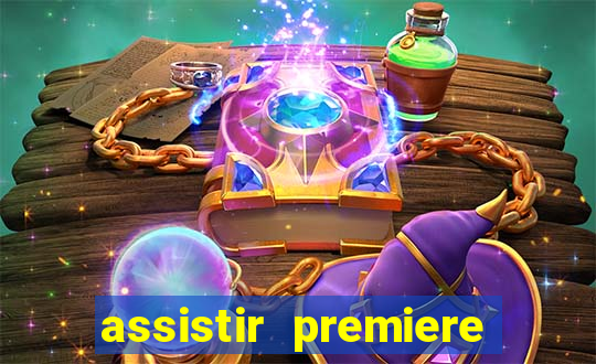 assistir premiere futebol clube ao vivo