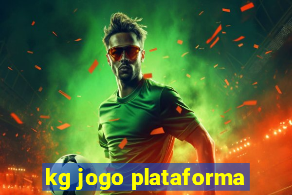kg jogo plataforma