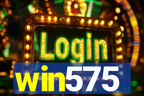 win575