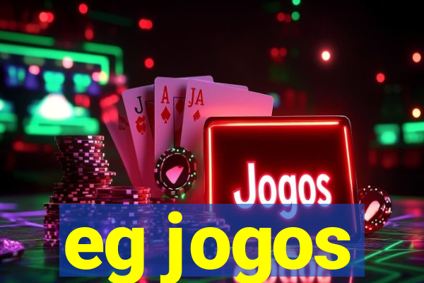 eg jogos