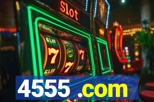 4555 .com