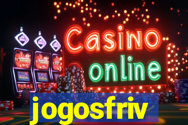 jogosfriv