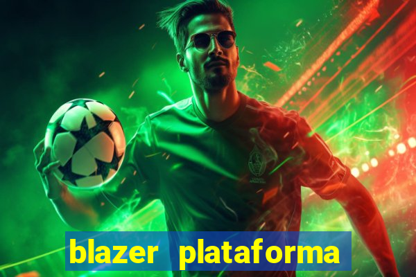 blazer plataforma de jogos