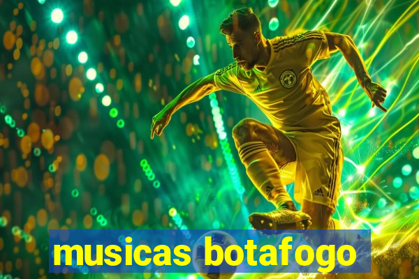 musicas botafogo