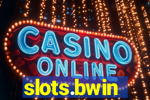 slots.bwin