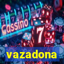 vazadona