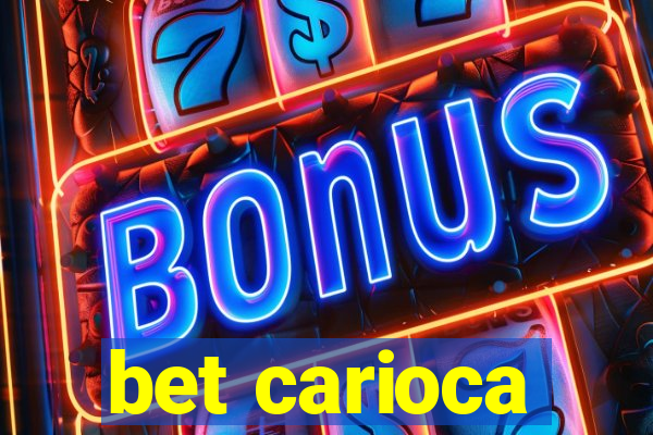bet carioca