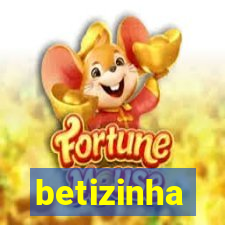 betizinha