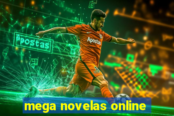 mega novelas online
