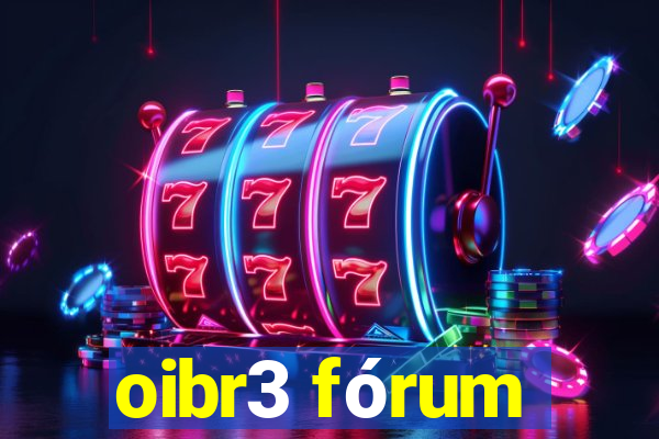 oibr3 fórum
