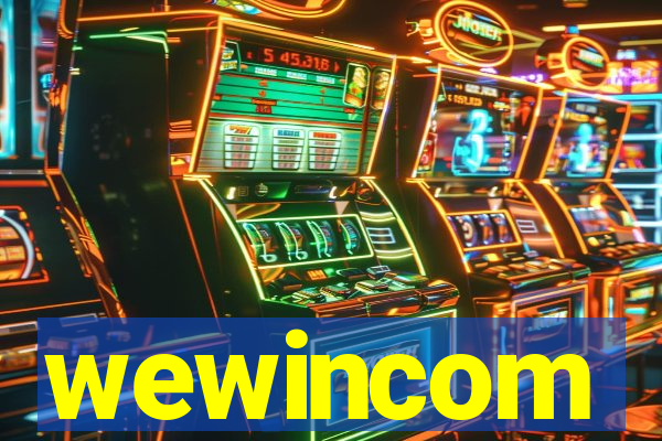 wewincom