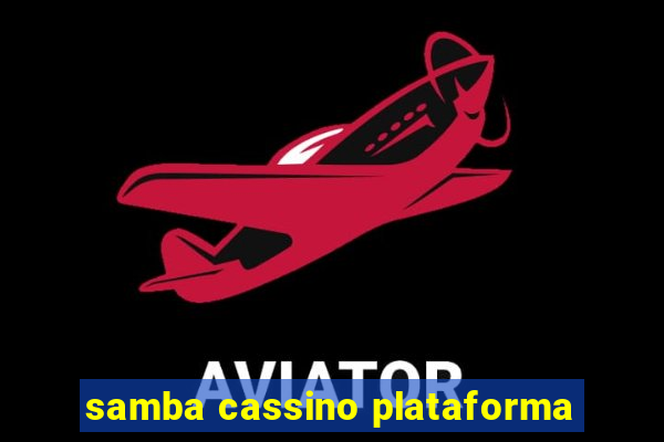 samba cassino plataforma