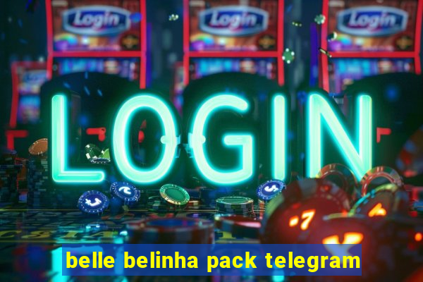 belle belinha pack telegram