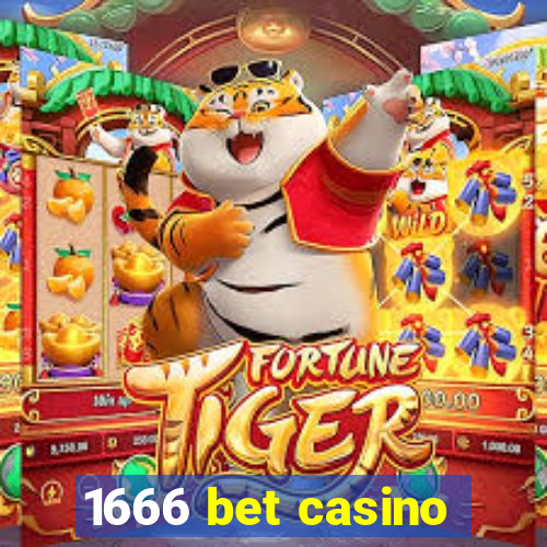 1666 bet casino