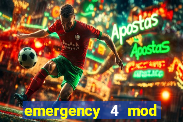 emergency 4 mod bahia download