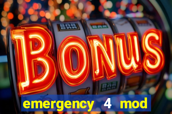 emergency 4 mod bahia download