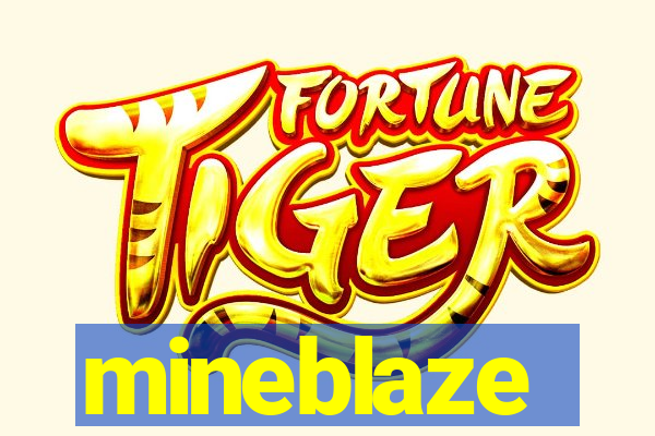 mineblaze