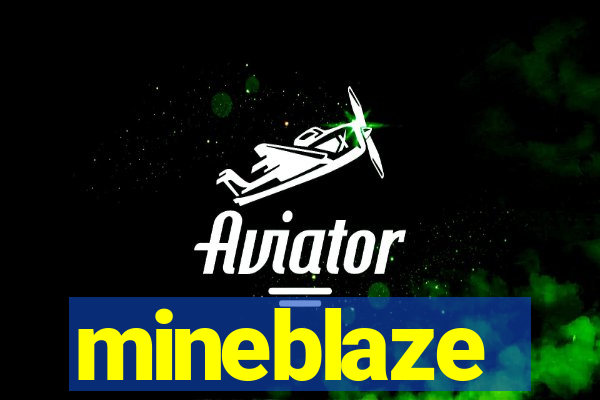 mineblaze