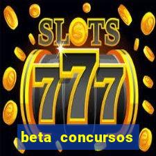 beta concursos senha apostila