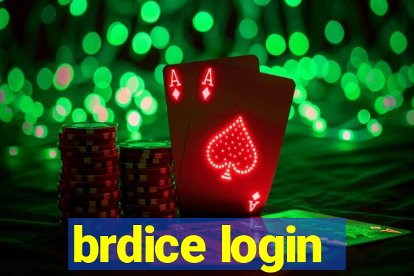 brdice login