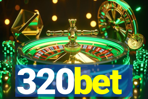 320bet