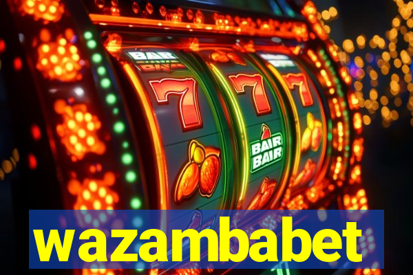 wazambabet