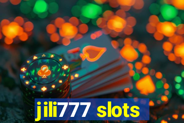 jili777 slots