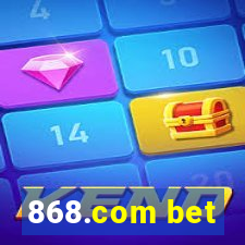 868.com bet