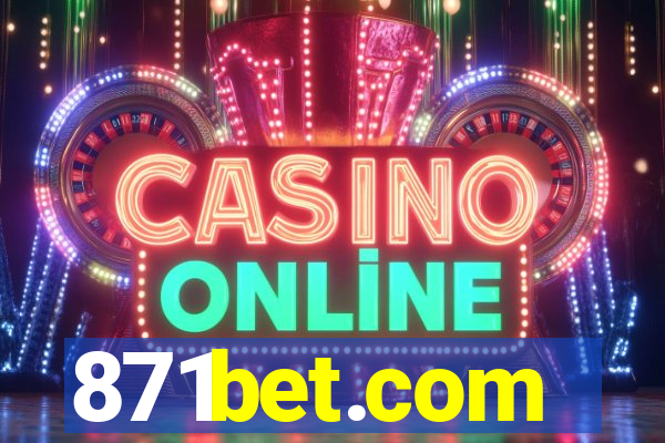 871bet.com