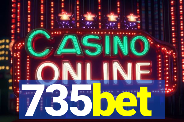 735bet