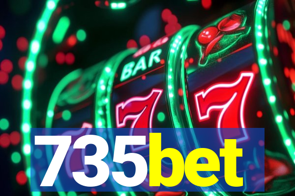 735bet