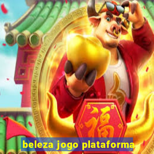 beleza jogo plataforma