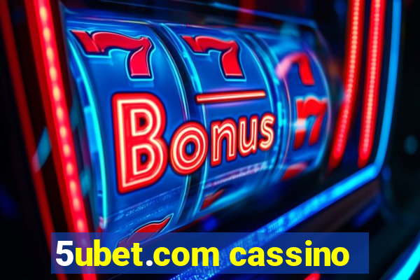 5ubet.com cassino