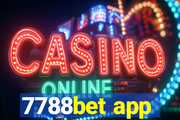 7788bet app