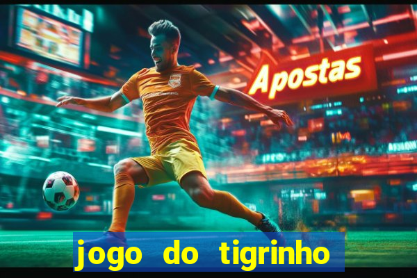 jogo do tigrinho que ganha dinheiro de verdade no pix