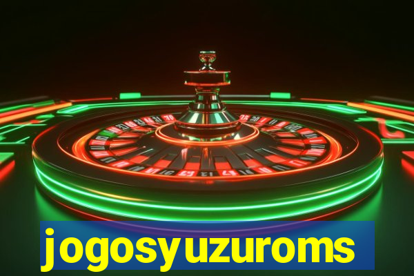 jogosyuzuroms