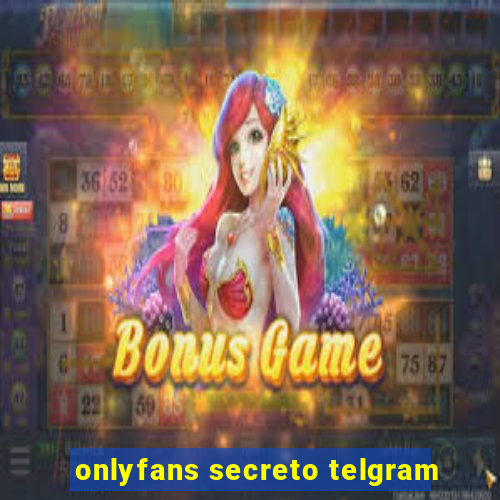 onlyfans secreto telgram