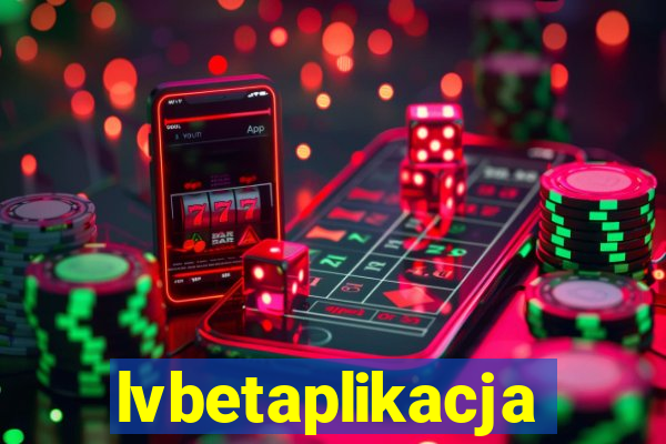 lvbetaplikacja