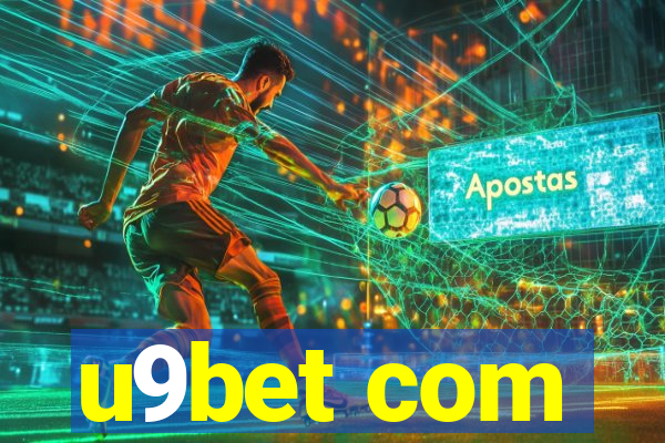 u9bet com