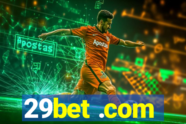 29bet .com