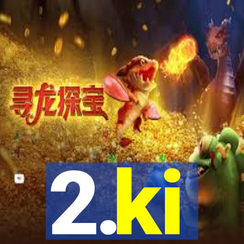 2.ki