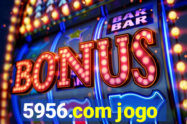 5956.com jogo