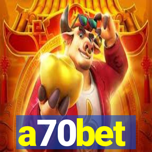 a70bet