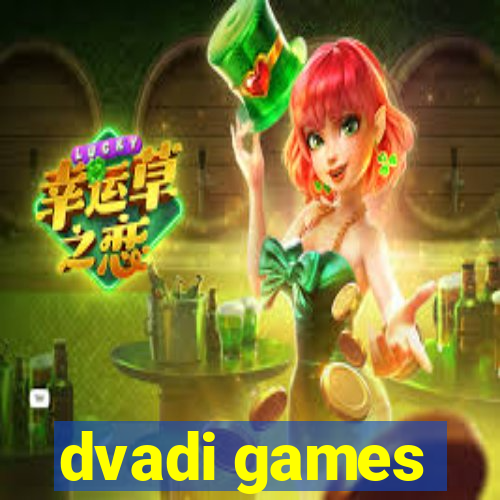 dvadi games